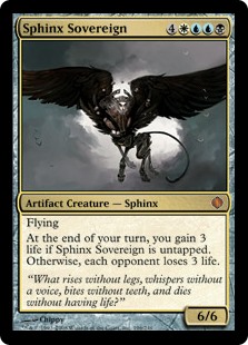 Sphinx Sovereign
 Flying
At the beginning of your end step, you gain 3 life if Sphinx Sovereign is untapped. Otherwise, each opponent loses 3 life.